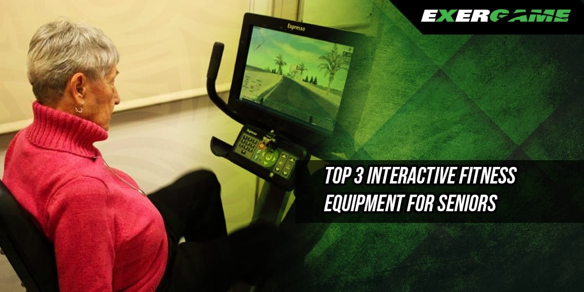 Top 3 Interactive Fitness Equipment for Seniors