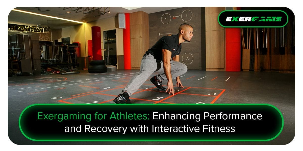 Exergaming for Athletes: Enhancing Performance and Recovery with Interactive Fitness