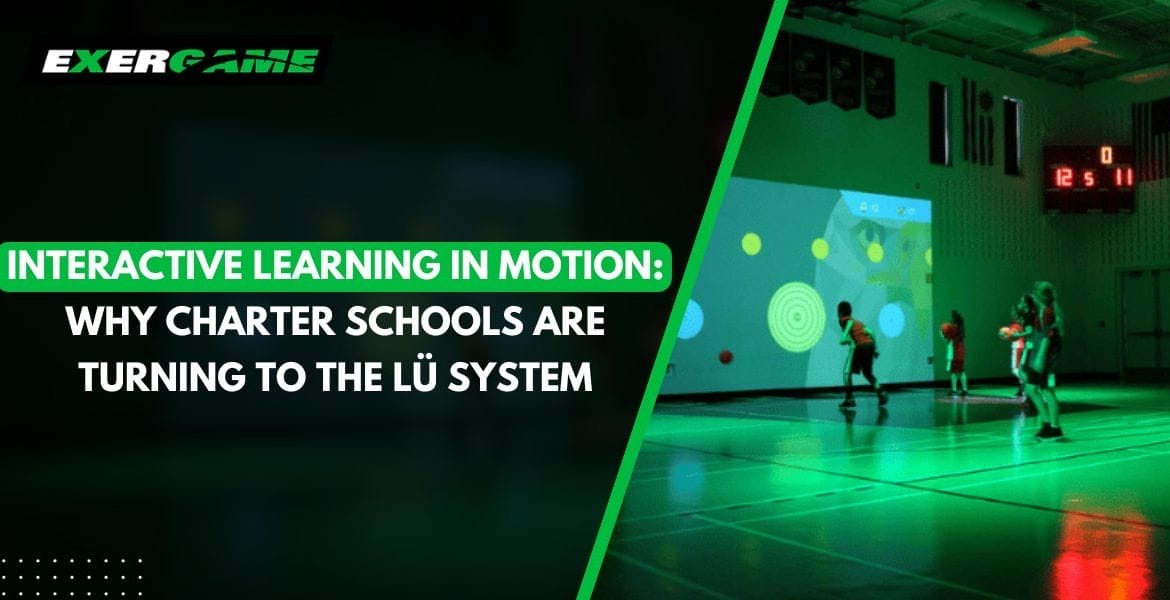 Interactive Learning in Motion: Why Charter Schools Are Turning to the Lü System