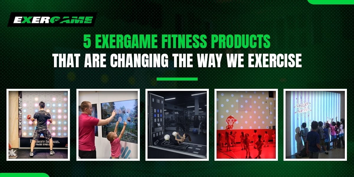 5 Exergame Fitness Products That Are Changing the Way We Exercise